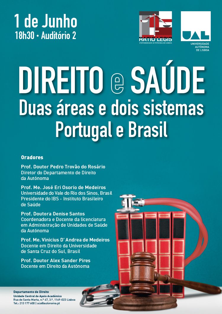 Direito e Saúde - duas áreas e dois sistemas, Portugal e Brasil