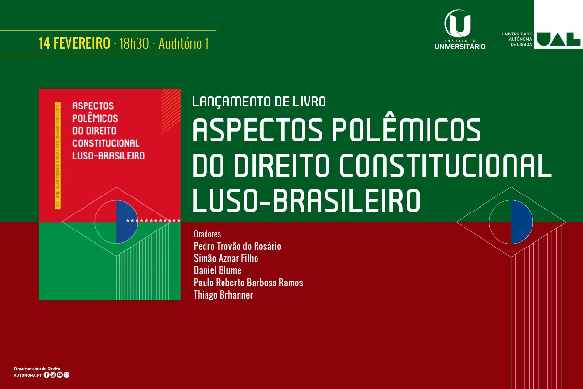 Lançamento de livro: "Aspetos polêmicos do Direito Constitucional Luso-Brasileiro"