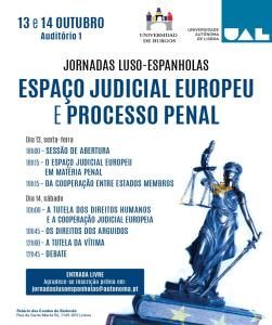 Jornadas Luso-Espanholas: Espaço Judicial Europeu e Processo Penal